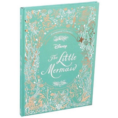 Disney Animated Classics: The Little Mermaid - by  Editors of Studio Fun International (Hardcover)