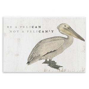 Stupell Industries Funny Pelican Beach Phrase Pun, 19" x 13" - 1 of 4