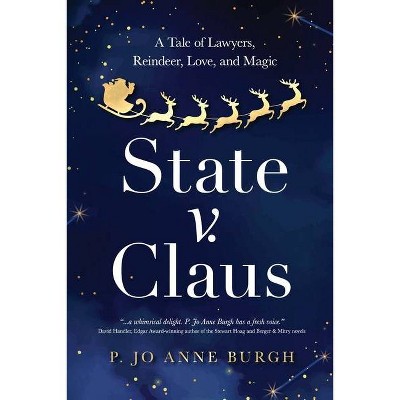 State v. Claus - by  P Jo Anne Burgh (Paperback)