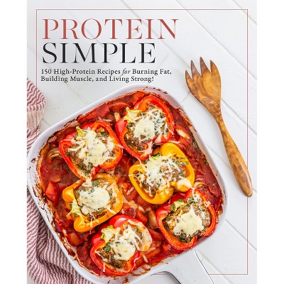 Protein Simple - by  Editors of Fair Winds Press (Paperback)