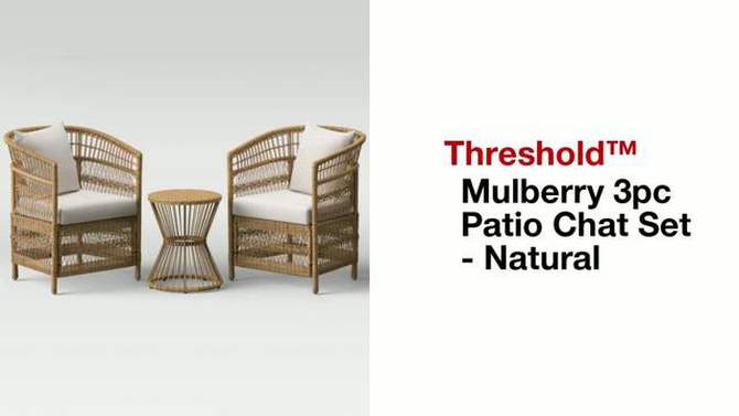 3pc Mulberry Steel Frame Faux Rattan Outdoor Patio Small Space Chat Furniture Set Natural - Threshold&#8482;, 2 of 19, play video