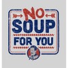 Women's Seinfeld No Soup for You Sign T-Shirt - 2 of 4