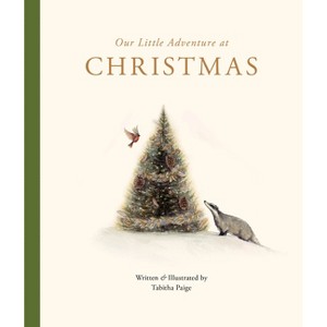 Our Little Adventure at Christmas - (Our Little Adventures) by  Tabitha Paige (Board Book) - 1 of 1