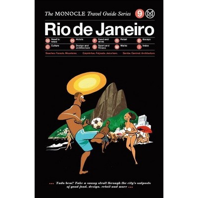 The Monocle Travel Guide to Rio de Janeiro - by  Tyler Brule (Hardcover)