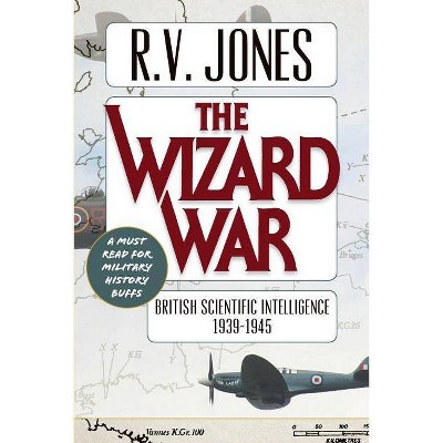 The Wizard War - by  R V Jones (Paperback)