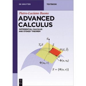 Advanced Calculus - (De Gruyter Textbook) by  Pietro-Luciano Buono (Paperback) - 1 of 1
