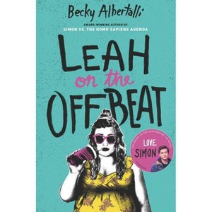 Leah on the Offbeat by Becky Albertalli (Hardcover) - 1 of 1