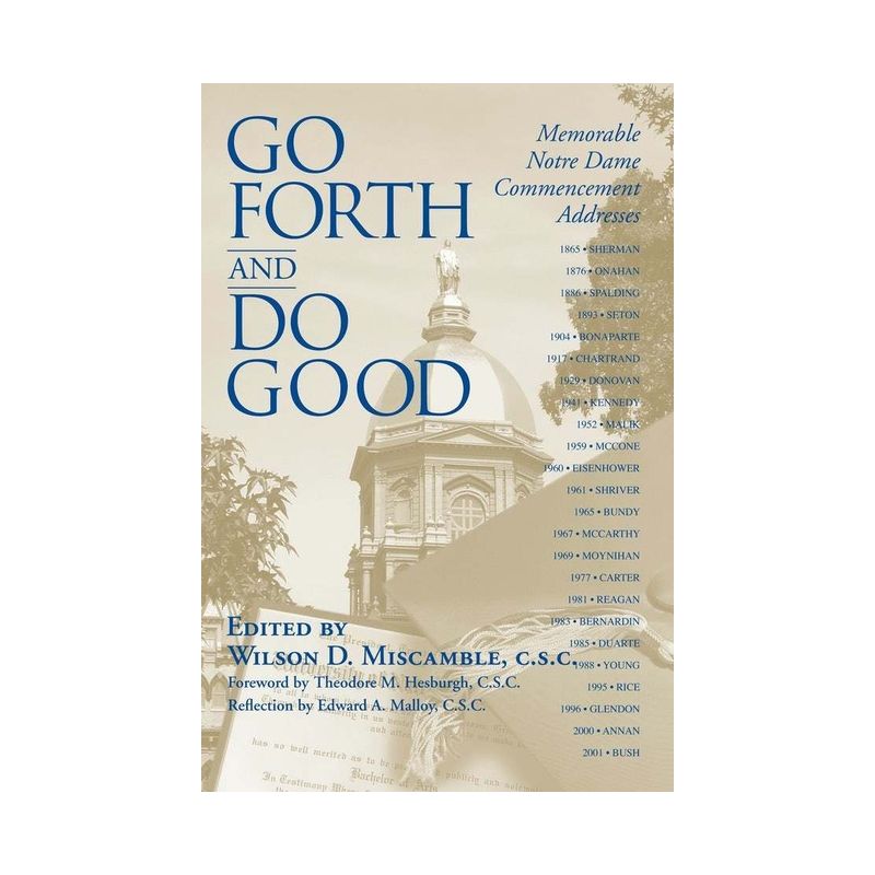 Go Forth and Do Good - by  Wilson D Miscamble (Paperback), 1 of 2