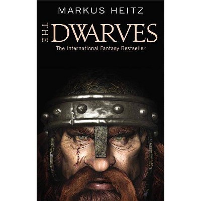 The Dwarves - by  Markus Heitz (Paperback)