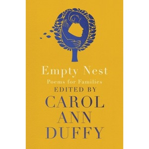 Empty Nest - by  Carol Ann Duffy (Paperback) - 1 of 1