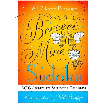 Will Shortz Presents Be Mine Sudoku - (paperback) : Target