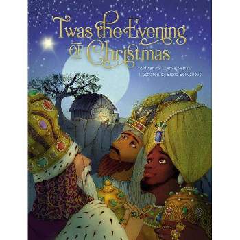 'Twas the Evening of Christmas - by  Glenys Nellist (Hardcover)