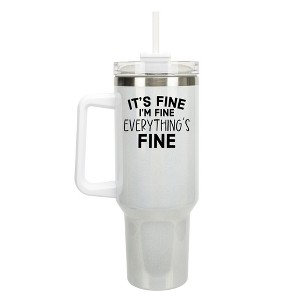 Elanze Designs It's Fine I'm Fine Everything's Fine 40 oz. Stainless Steel, Large Water Bottle Coffee Mug, Spill & Leak Resistant, Thermal Travel - 1 of 1