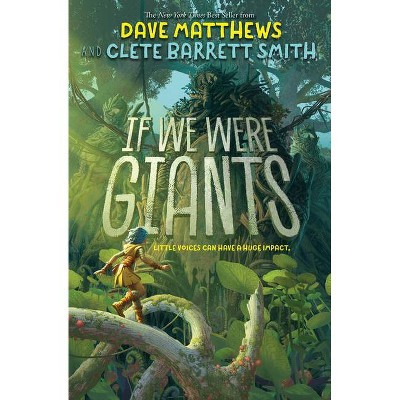 If We Were Giants by Dave Matthews (Hardcover)