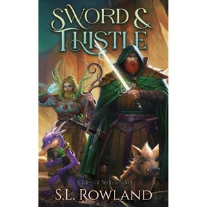 Sword & Thistle - (Tales of Aedrea) by S L Rowland - 1 of 1