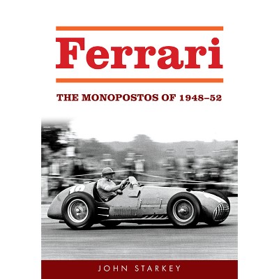 Ferrari - by  John Starkey (Paperback)