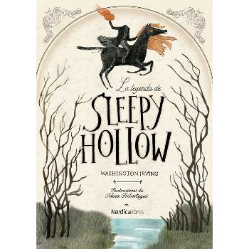 La Leyenda de Sleepy Hollow - by  Washington Irving (Hardcover)