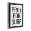 Stupell Industries Pray for Surf Phrase, 25" x 31" - image 3 of 4