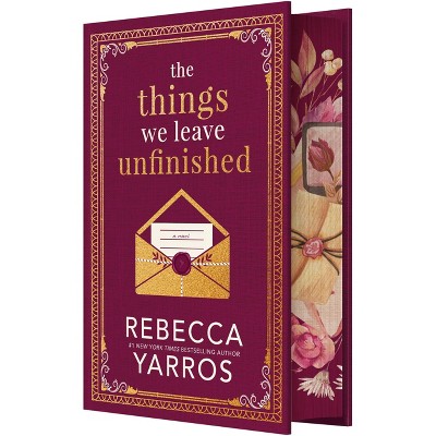 The Things We Leave Unfinished - by Rebecca Yarros