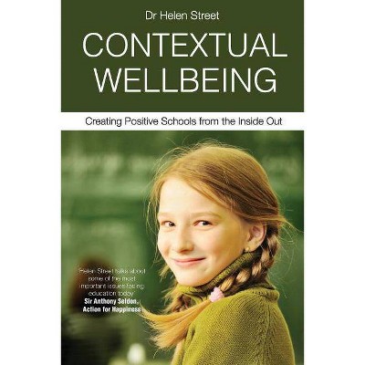 Contextual Wellbeing - by  Helen Street (Paperback)