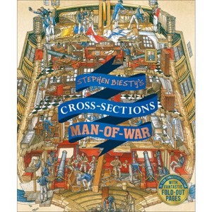 Stephen Biesty's Cross-Sections Man-Of-War - (DK Stephen Biesty Cross-Sections) by  Richard Platt (Hardcover) - 1 of 1