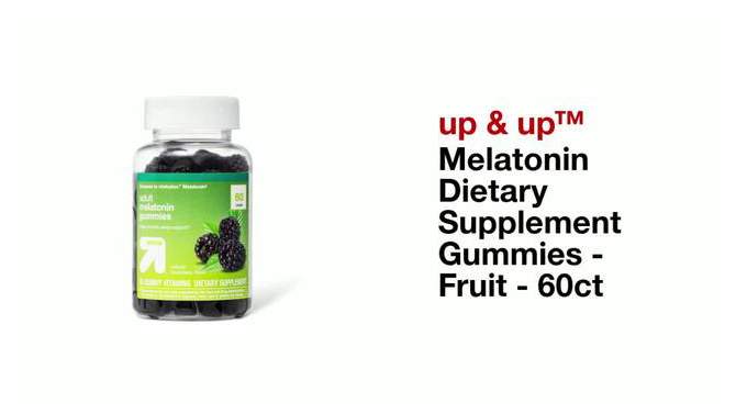 Melatonin Dietary Supplement Gummies - Fruit - 60ct - up &#38; up&#8482;, 2 of 7, play video