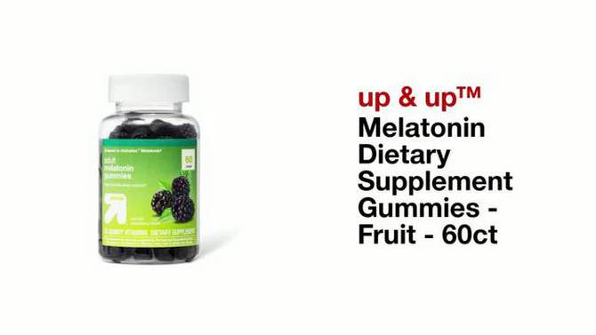 Melatonin Dietary Supplement Gummies - Fruit - 60ct - up &#38; up&#8482;, 2 of 7, play video