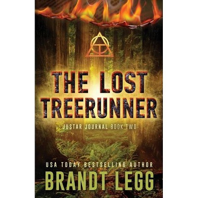 The Lost TreeRunner - (Justar Journal) by  Brandt Legg (Paperback)