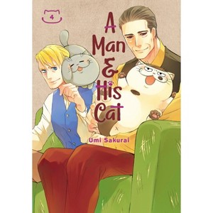 A Man and His Cat 04 - by  Umi Sakurai (Paperback) - 1 of 1