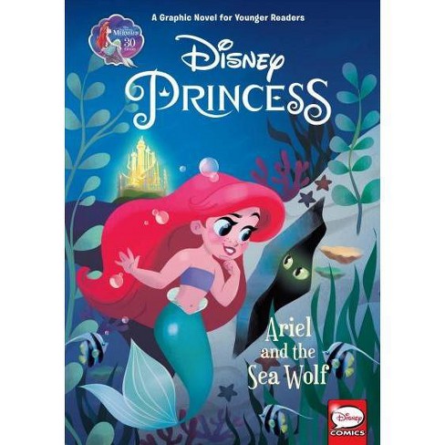 Disney Princess Ariel And The Sea Wolf Younger Readers Graphic