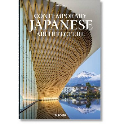 Contemporary Japanese Architecture - by  Philip Jodidio (Hardcover)
