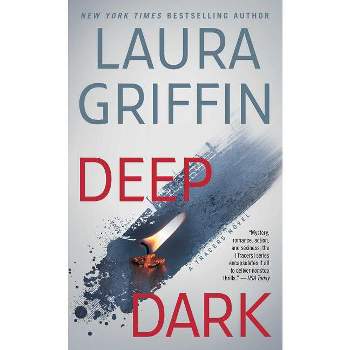 Deep Dark - (Tracers) by  Laura Griffin (Paperback)