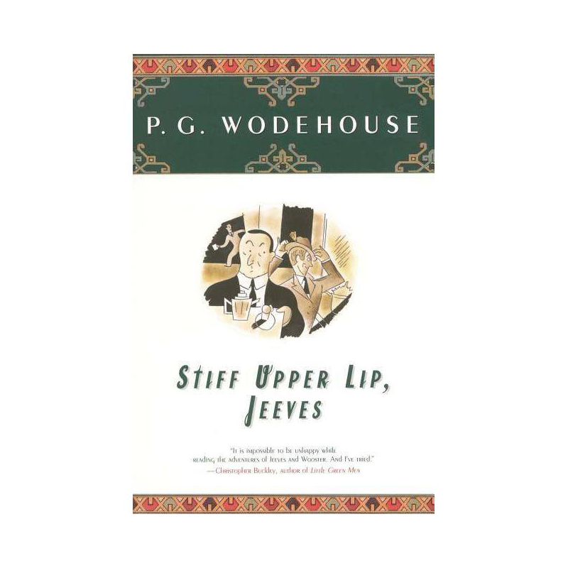Stiff Upper Lip, Jeeves - by  P G Wodehouse (Paperback), 1 of 2