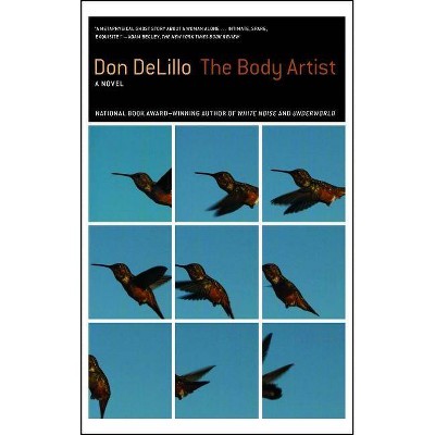 The Body Artist - by  Don Delillo (Paperback)