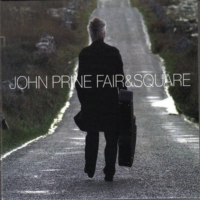 John Prine - Fair & Square (Vinyl)