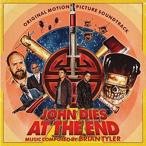 Brian Tyler - John Dies at the End (Original Soundtrack) (CD) - 1 of 1