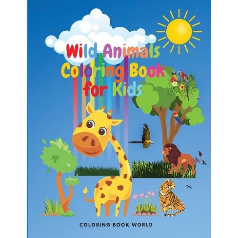 Download Wild Animals Coloring Book For Kids Paperback Target