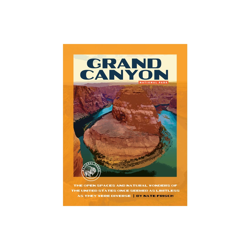 Grand Canyon National Park - by Nate Frisch (Paperback)