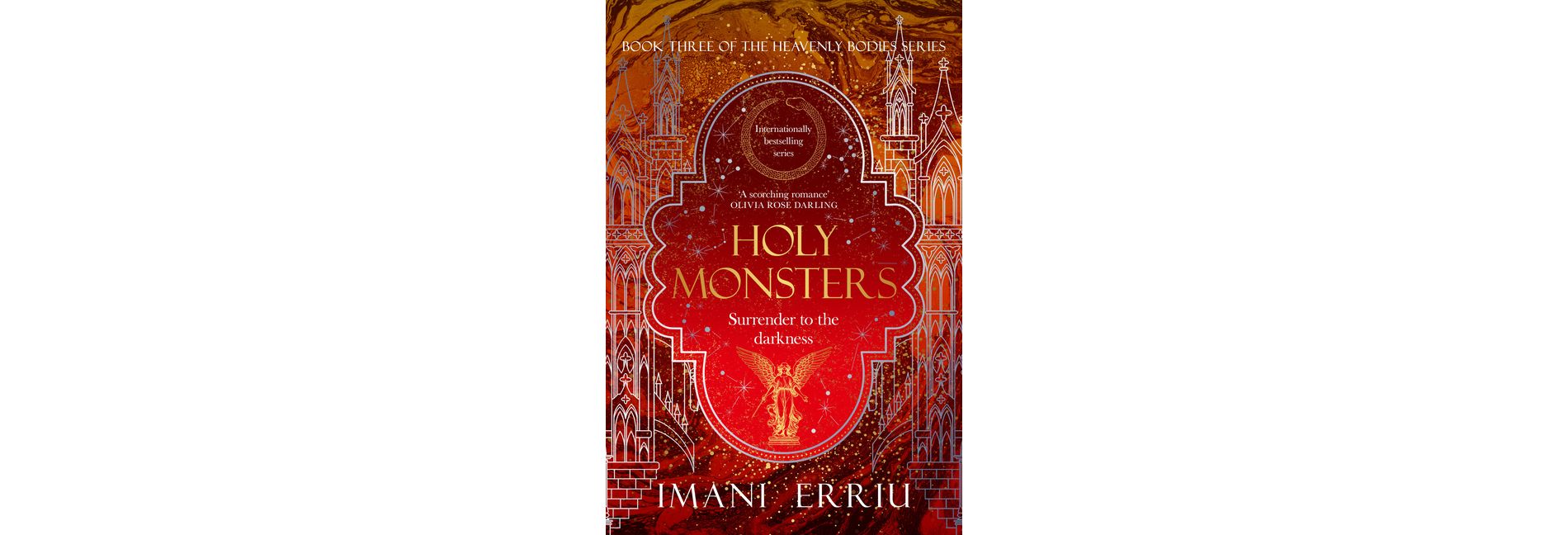 Holy Monsters - (Heavenly Bodies) by  Imani Erriu (Paperback)