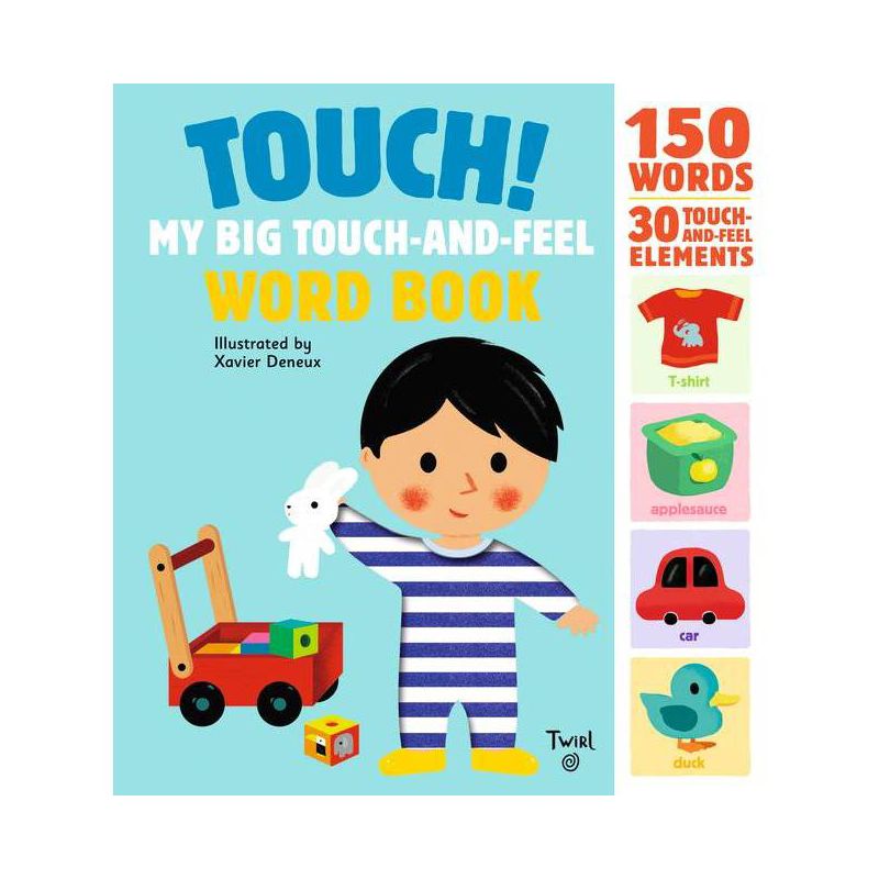 Touch! My Big Touch-And-Feel Word Book - (Touch-And-Feel Books) (Hardcover), 1 of 2