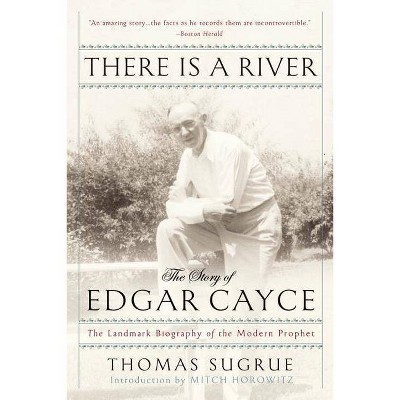 There Is a River - by  Thomas Sugrue (Paperback)