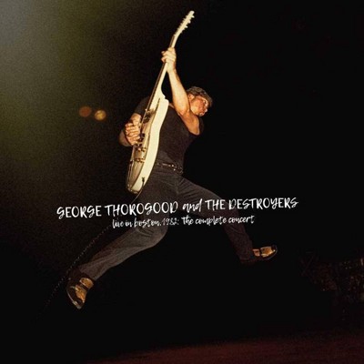 George Thorogood And The Destroyers - Live In Boston 1982: The Complete Concert (4 LP Deluxe Edition) (Vinyl)