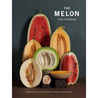 The Melon - by  Amy Goldman (Hardcover)