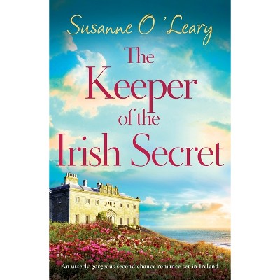 The Keeper of the Irish Secret - (Magnolia Manor) by  Susanne O'Leary (Paperback)