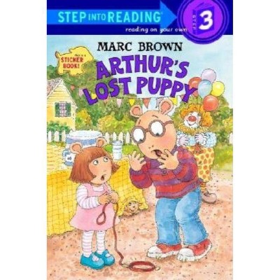 Arthur's Lost Puppy - (Step Into Reading) by  Marc Brown (Mixed Media Product)