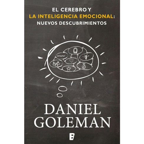 equilibrado estilo Universidad El Cerebro Y La Inteligencia Emocional / The Brain And Emotional  Intelligence: New Insights - By Daniel Goleman (paperback) : Target