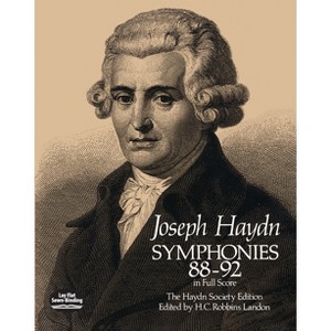 Symphonies 88-92 in Full Score - (Dover Orchestral Music Scores) by  Joseph Haydn (Paperback) - 1 of 1