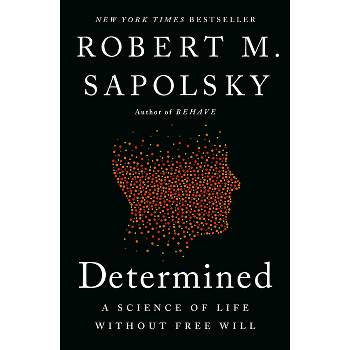 Behave - By Robert M Sapolsky (hardcover) : Target