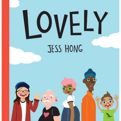 Lovely - by  Jess Hong (Hardcover)