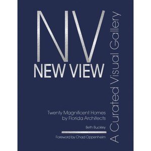 New View - by  Beth Benton Buckley (Hardcover) - 1 of 1
